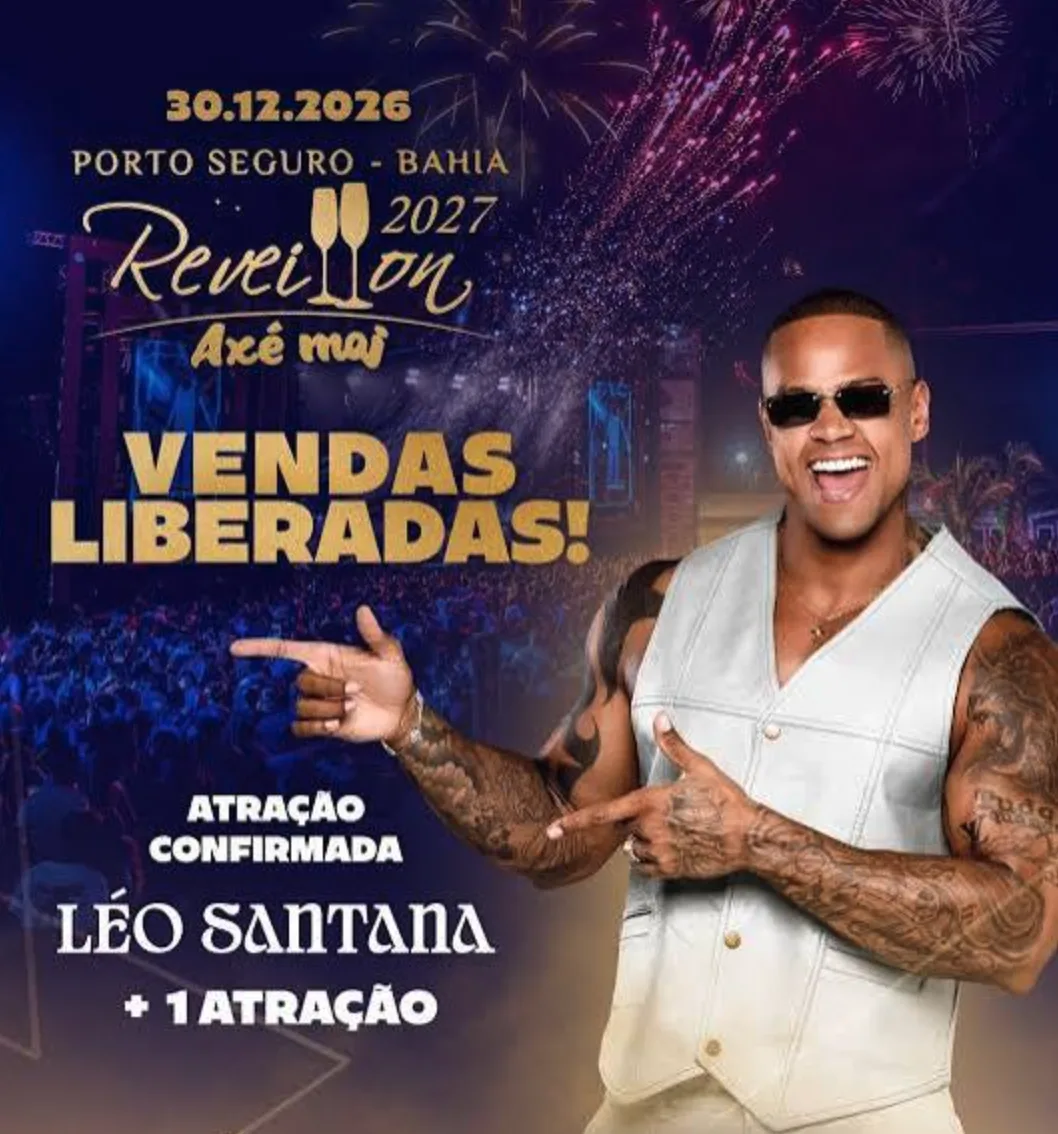 Réveillon 2027 no Axé Moi, em Porto Seguro: show de Léo Santana em 30/12/2026